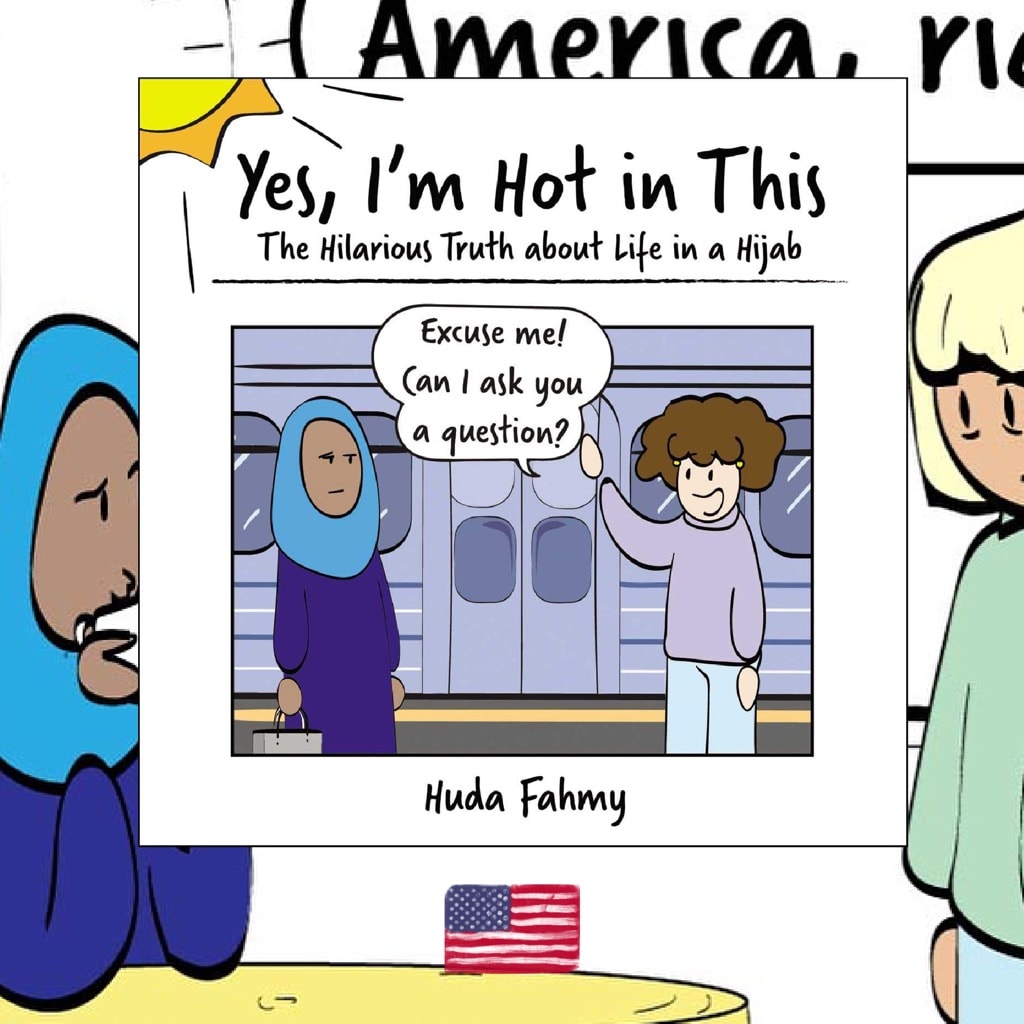 Huda Fahmy, Yes, I’m Hot In This: The Hilarious Truth about Life in a Hijab, review