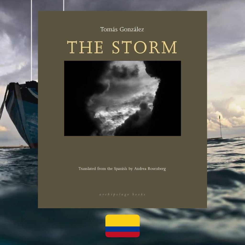 Tomás González, The Storm, review