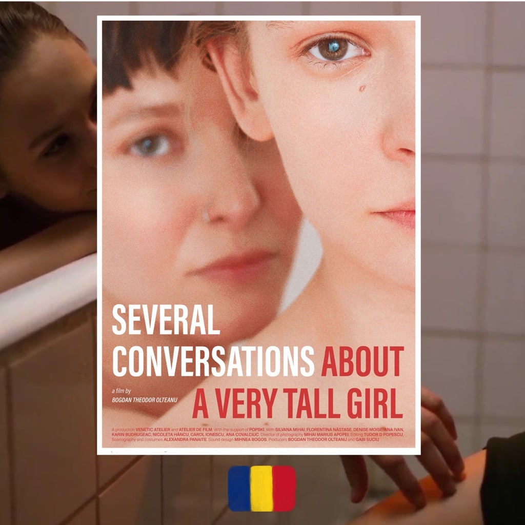 Film: Several Conversations About a Very Tall Girl, dir. Bogdan Theodor  Olteanu, 2018 - Supamodu