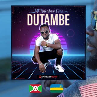 Mt Number One, Dutambe, album cover