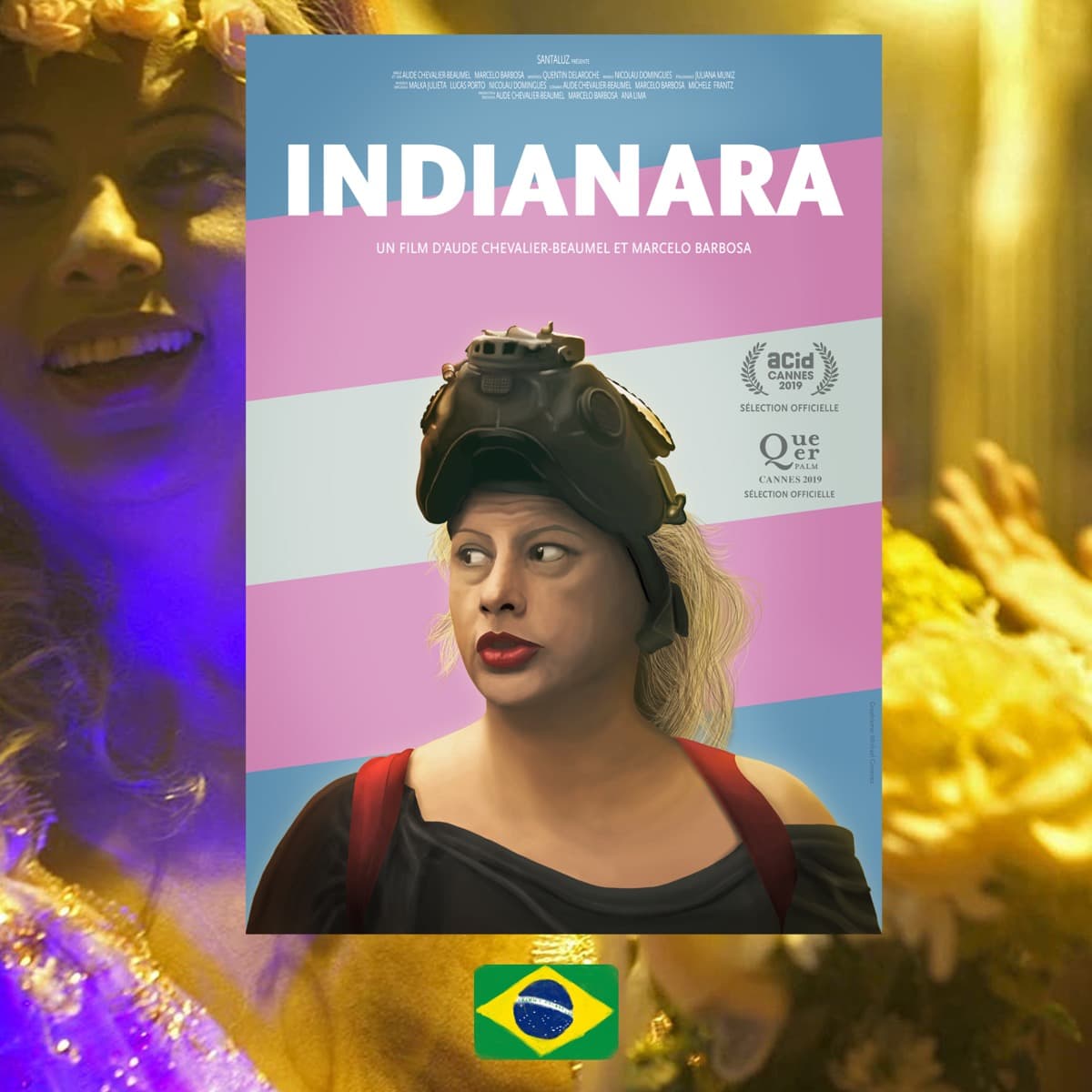 Indianara, Marcelo Barbosa, Aude Chevalier-Beaumel, Film poster