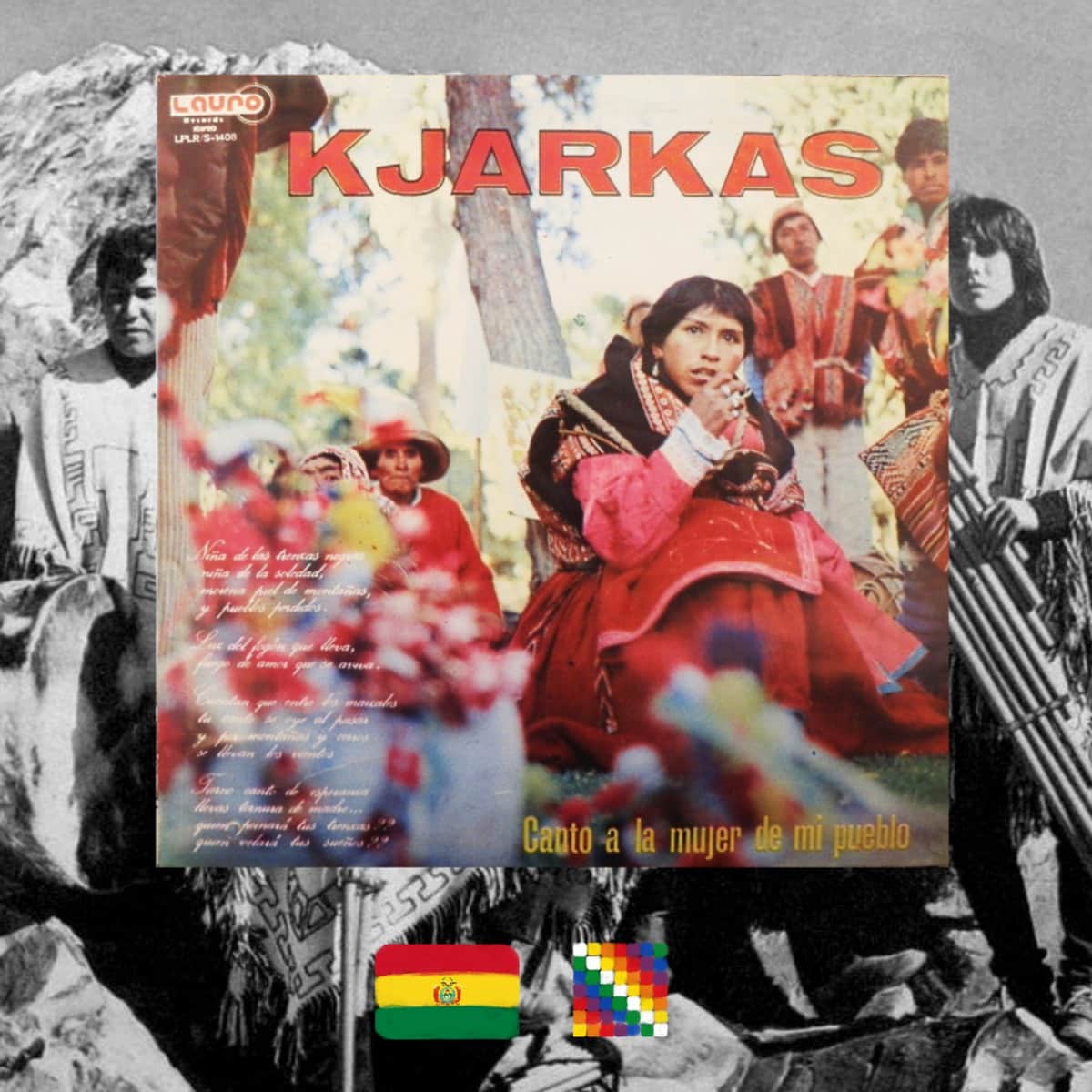 Los Kjarkas, Canto a la Mujer de Mi Pueblo